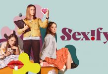 Va exista sezonul 2 din Sexify pe Netflix? Va exista sezonul 2 din Sexify