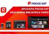 Biblioteca VOD Focus Sat – gratuita temporar Biblioteca VOD Focus Sat - gratuita temporar