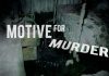 Motiv pentru crima – serie Crime+Investigation Motiv pentru crima - serie Crime+Investigation